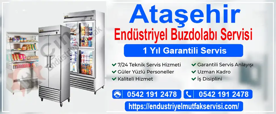 Ataşehir endüstriyel buzdolabı servisi