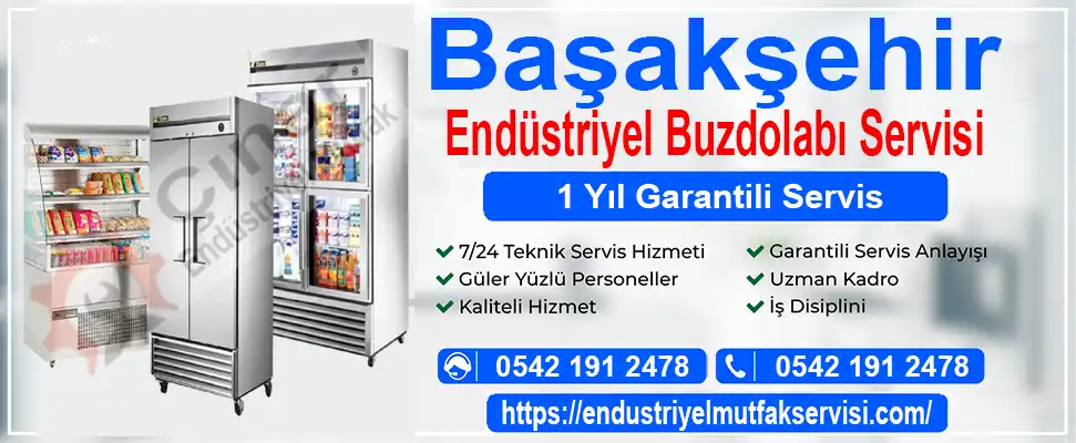 Başakşehir endüstriyel buzdolabı servisi