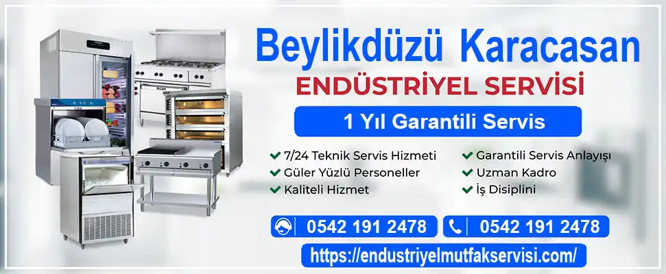 Beylikdüzü Karacasan endüstriyel mutfak servisi