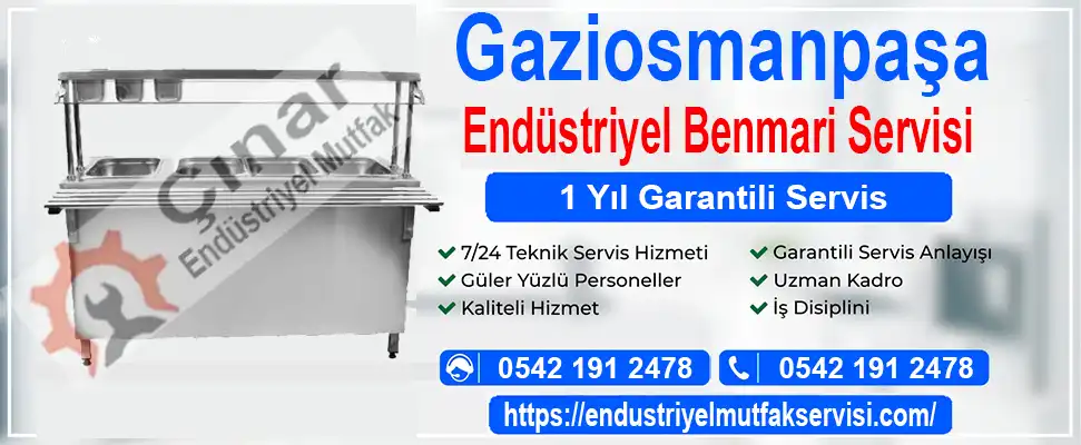 Gaziosmanpaşa endüstriyel benmari servisi