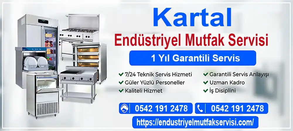 Kartal endüstriyel mutfak servisi