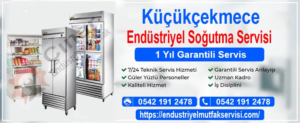 Küçükçekmece endüstriyel soğutma tamircisi