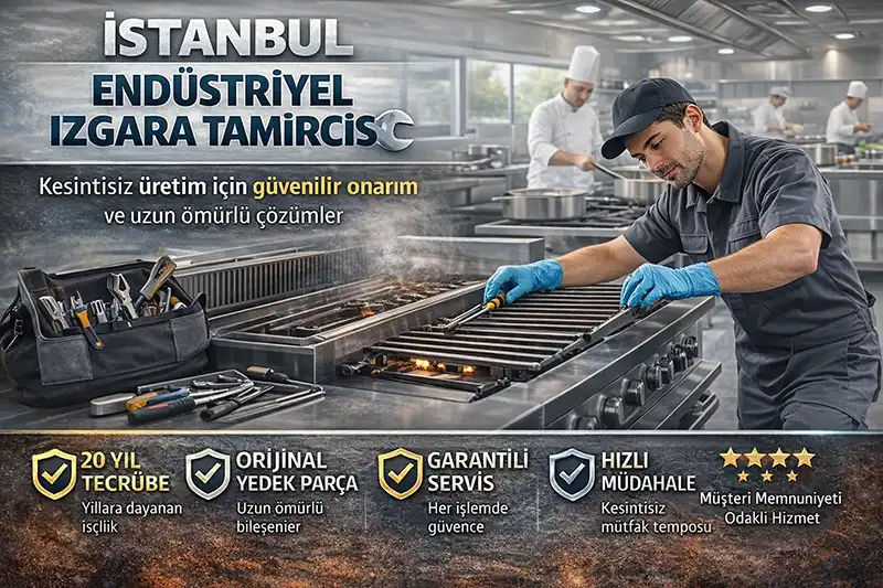 Sanayi Tipi Izgara Servisi