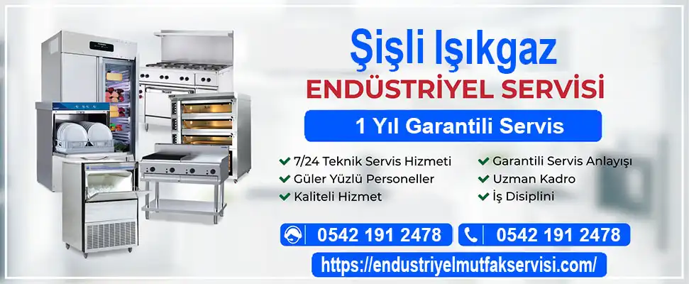 Şişli Işıkgaz endüstriyel mutfak servisi