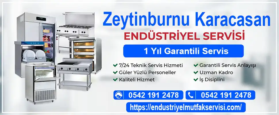 Zeytinburnu Karacasan endüstriyel mutfak servisi